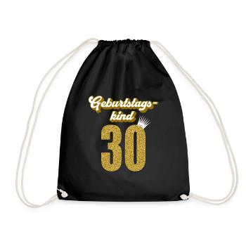 30. Geburtstag 30 Jahre 30er Geburtstagskind - Turnbeutel - Schwarz - Vorne