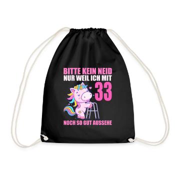 Bitte kein Neid 33 Jahre Einhorn 33. Geburtstag - Turnbeutel - Schwarz - Vorne