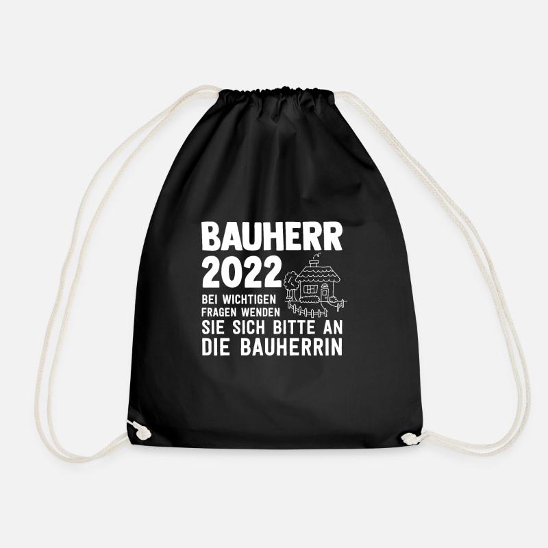 Bauherr 2022 Baustellen Bauherren Hausbauer - Turnbeutel - Schwarz