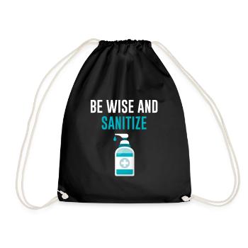 Hand Sanitizer Be Wize & Sanitize Germaphobe Humor - Turnbeutel - Schwarz - Vorne