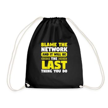 Network Engineer Blame the Network Computer - Turnbeutel - Schwarz - Vorne