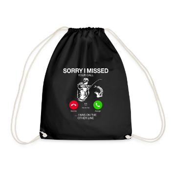 SORRY I MISSED YOUR CALL I WAS ON THE OTHER LINE - Drawstring Bag - black - Front