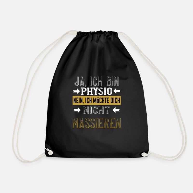 Physiotherapie Physio Geschenk Lustig Spruch - Turnbeutel - Schwarz