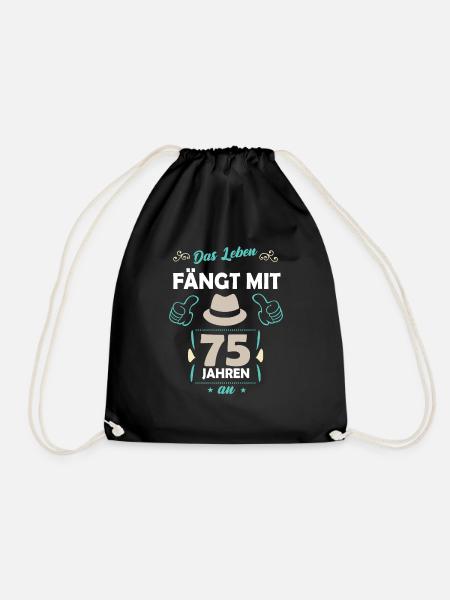 75. Geburtstag Geschenk 75 Jahre Spruch - Turnbeutel - Schwarz