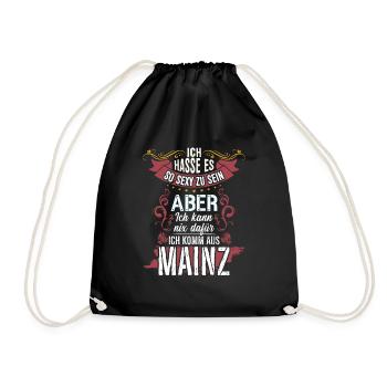 Ich hasse es so sexy zu sein #Mainz - Turnbeutel - Schwarz - Vorne