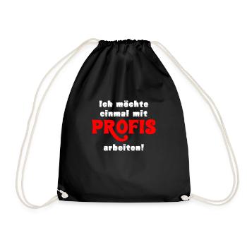 Einmal Mit Profis Arbeiten Geschenk Handwerker - Turnbeutel - Schwarz - Vorne