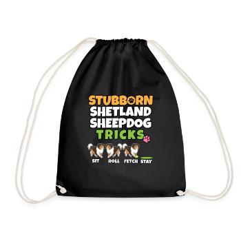 Stubborn Shetland Sheepdog Tricks I Dog Lover - Sac de sport léger - noir - Devant