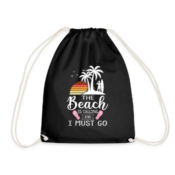 Der Strand ruft und ich muss gehen, cooler Sommer - Turnbeutel - Schwarz - Vorne