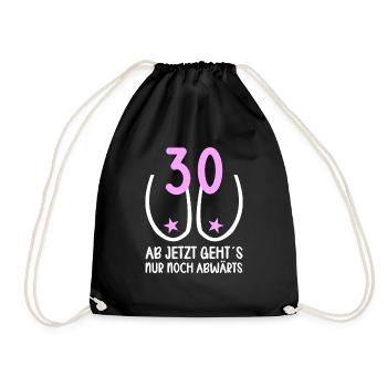 30 Jahre Schwerkraft es geht abwärts 30 Jahre 30. - Turnbeutel - Schwarz - Vorne