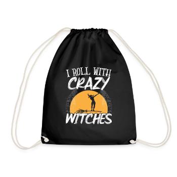 I Roll With Crazy Witches Halloween Witch - Drawstring Bag - black - Front
