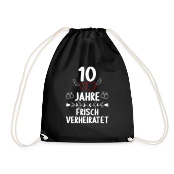 10 Jahre frisch verheiratet 10. Hochzeitstag - Turnbeutel - Schwarz - Vorne
