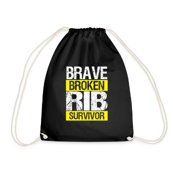 Brave Broken Rib Ribs Injury Funny Bones Humor - Turnbeutel - Schwarz - Vorne