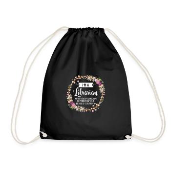 I'm A Librarian My Level Of Sarcasm Depends On - Drawstring Bag - black - Front