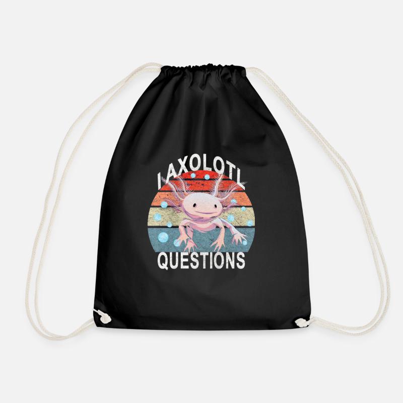 Axolotl. I Axolotl Questions. Funny axolotl - Drawstring Bag - black