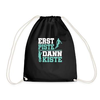 Erst Piste dann Kiste - Turnbeutel - Schwarz - Vorne