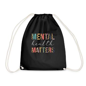 Mental Health Matters Womens Brain Mental Health A - Turnbeutel - Schwarz - Vorne