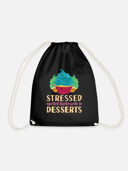 Funny Stressed Spelled Backwards Is Desserts Cake - Turnbeutel - Schwarz
