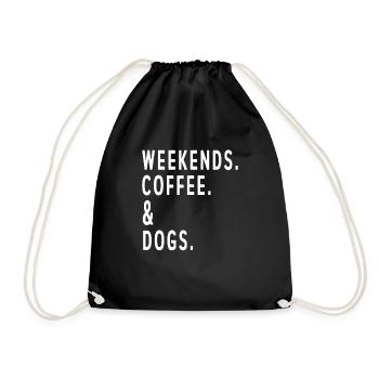 Coffe Lover Weekends Coffee And Dogs Cozy Relax Da - Turnbeutel - Schwarz - Vorne