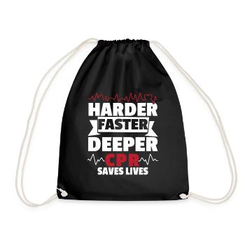 Harder Faster Deeper CPR Saves Lives - Drawstring Bag - black - Front