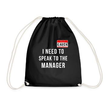 Karen Halloween Costume Speak to the Manager - Drawstring Bag - black - Front