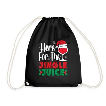 Hier Für Den Jingle Juice Wein Liebhaber Christmas - Turnbeutel - Schwarz - Vorne