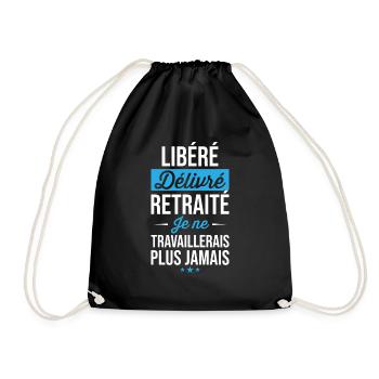 Cadeau Départ Retraite Libéré Délivré Humour - Sac de sport léger - noir - Devant