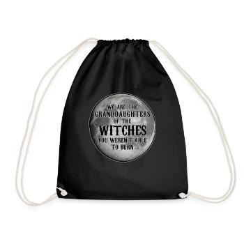 We Are The Granddaughters Of Witches Feminismus - Turnbeutel - Schwarz - Vorne