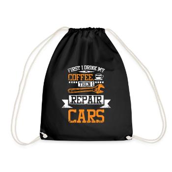 First coffee then repair cars - Drawstring Bag - black - Front