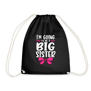 Baby Reveal I'm Going To Be A Big Sister Gender - Turnbeutel - Schwarz - Vorne