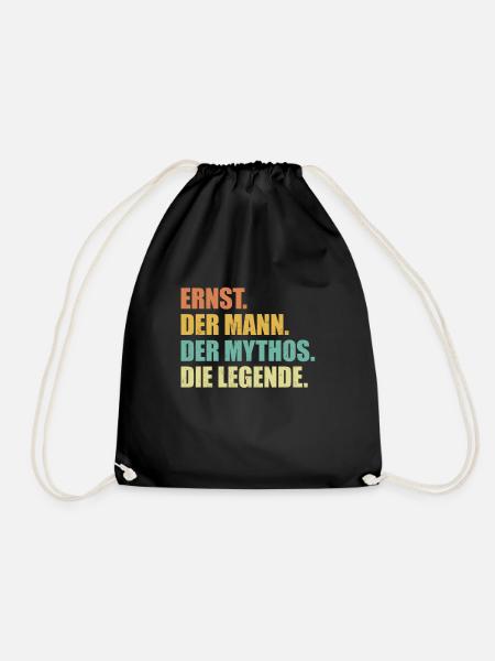 Ernst Name Mythos Legende Spruch Geschenk - Turnbeutel - Schwarz