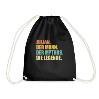 Julian Name Mythos Legende Spruch Geschenk - Turnbeutel - Schwarz - Vorne