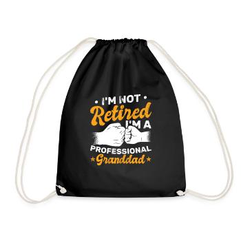 I'm Not Retired I'm A Professional Granddad - Turnbeutel - Schwarz - Vorne