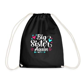 Big Sister Again Announcement Pregnancy Girls - Turnbeutel - Schwarz - Vorne