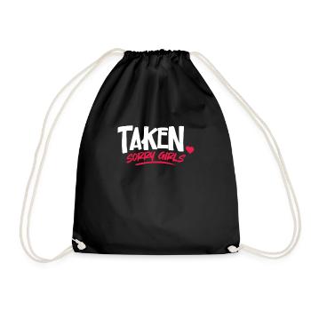 Taken Sorry Girls | Valentines Day - Turnbeutel - Schwarz - Vorne