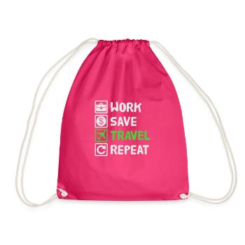Work, Save, Travel, Repeat Vacation, Vacation, Travel, - Drawstring Bag - fuchsia - Front