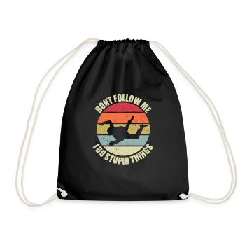 Dont Follow Me I Do Stupid Things Skidiving Extreme - Drawstring Bag - black - Front
