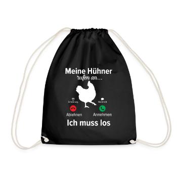 Meine Hühner Rufen An Ich Muss Los Landwirt - Turnbeutel - Schwarz - Vorne
