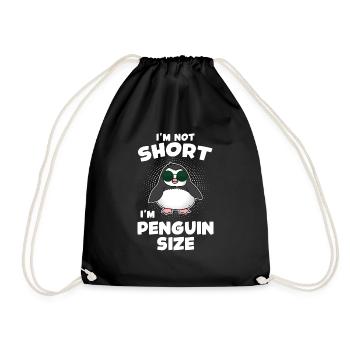 I'm Not Short I'm Penguin Size - Turnbeutel - Schwarz - Vorne