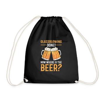 Glassblowing Done! Now where is the beer? - Drawstring Bag - black - Front