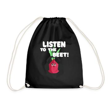 Listen to the Beet! - Turnbeutel - Schwarz - Vorne
