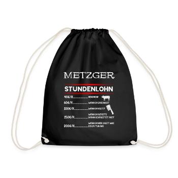 Metzger Stundenlohn Metzgermeister Fleischer Metzg - Turnbeutel - Schwarz - Vorne