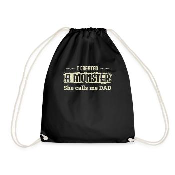 I Created Monster Daughter Daddy Happy Fathers Day - Turnbeutel - Schwarz - Vorne