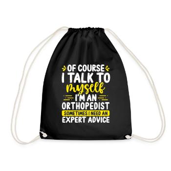 Orthopedist Appreciation Advice Bone Doctor - Drawstring Bag - black - Front