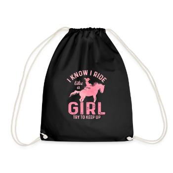 I Know I Ride Like A Girl Try To Keep Up Jockey H - Turnbeutel - Schwarz - Vorne