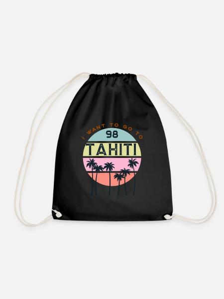 i want to go to Tahiti - Drawstring Bag - black