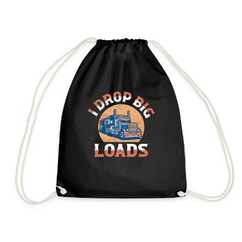 I Drop Big Loads Trucker Truck Driver - Turnbeutel - Schwarz - Vorne