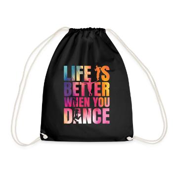 Danser La vie est meilleure quand vous dansez - Sac de sport léger - noir - Devant