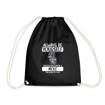 Soyez toujours vous-même à moins que vous ne puissiez être une taupe - Sac de sport léger - noir - Devant