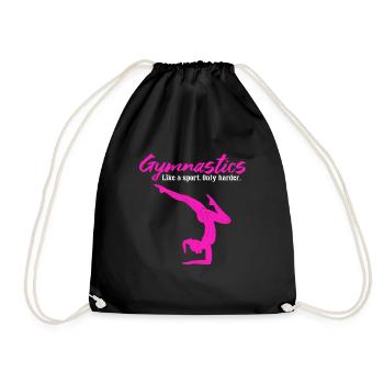 Gymnastics Like A Sport Only Harder - Drawstring Bag - black - Front
