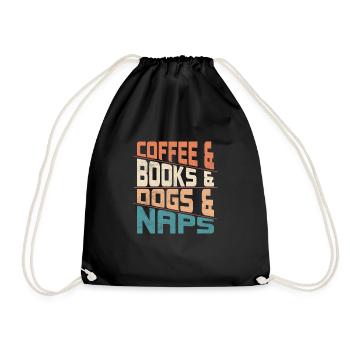 Coffee & Books And Dogs & Naps Caffeinated Dog Lo - Turnbeutel - Schwarz - Vorne